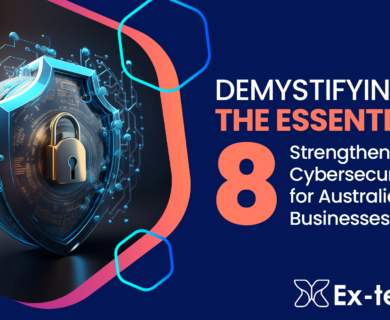 Demystifying Essential 8: Strengthening Cybersecurity for Australian Businesses