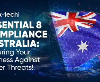 Essential 8 Compliance Australia: Securing Your Business Against Cyber Threats